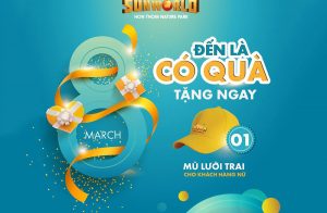 Vạn quà tặng tại Sun World trong dịp 8 tháng 3